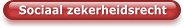 Sociaal zekerheidsrecht