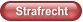 Strafrecht