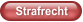 Strafrecht